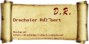 Drechsler Róbert névjegykártya